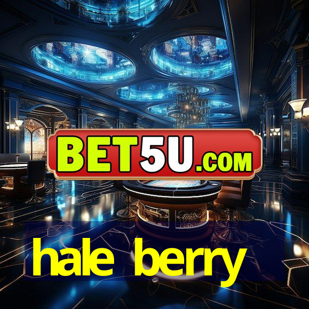 hale berry